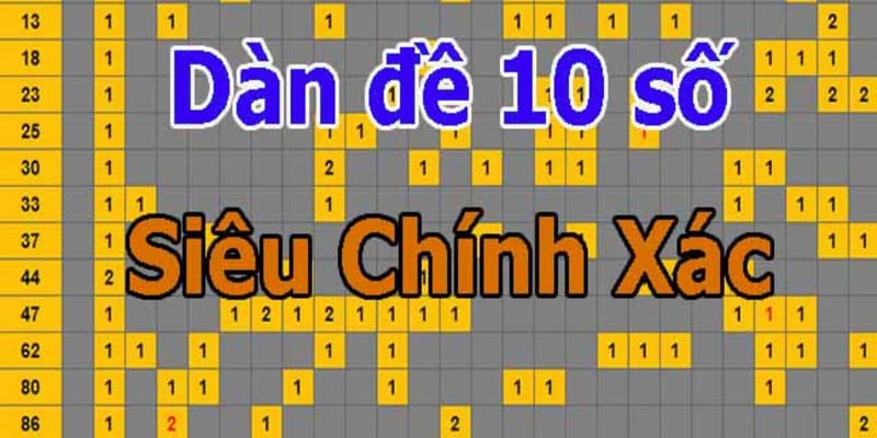 10+ cách tạo dàn đề 10 số đơn giản mà hiệu quả từ cao thủ 4 Tạo dàn 10 số lô đề từ đầu 0 đơn giản, dễ trúng